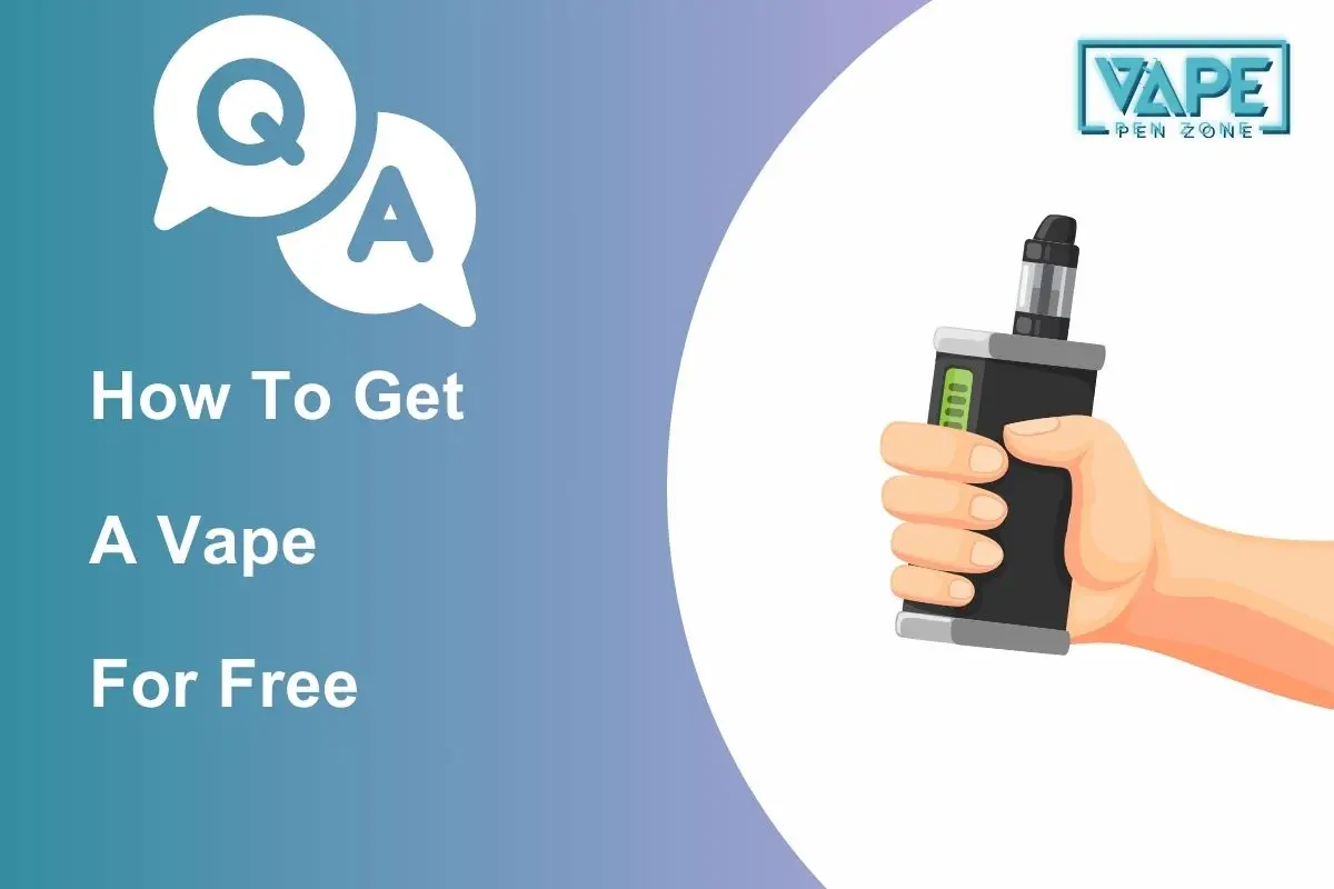 how to get a vape for free